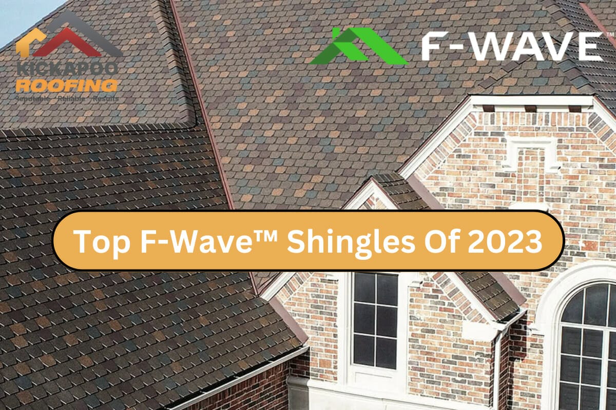 Top F-Wave™ Shingles Of 2023